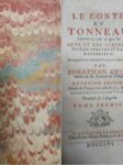 LE CONTE DU TONNEAU. Contenant tout ce que les Arts et les Sciences ont de plus sublime et de plus mysterieux. Avec plusieurs autres pieces tres curieuses.
