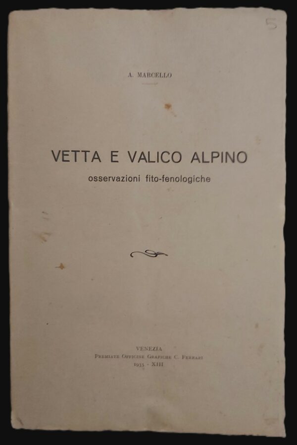 VETTA E VALICO ALPINO osservazioni fito-fenologiche.