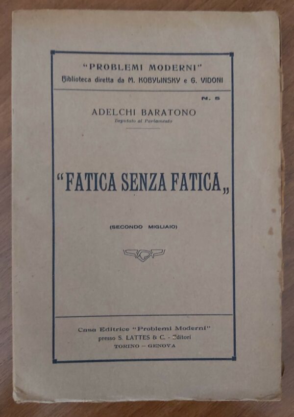 "FATICA SENZA FATICA".